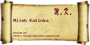Mileh Katinka névjegykártya